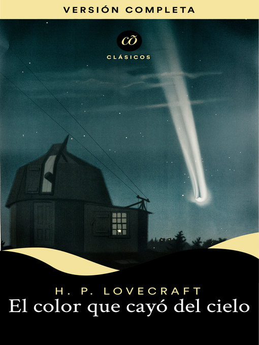 Title details for El color que cayó del cielo by H. P. Lovecraft - Wait list